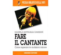 Fare il cantante