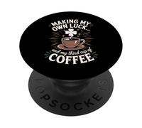 Fare la mia fortuna e la mia terza tazza di caffè PopSockets PopGrip Adesivo