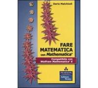 Fare matematica con Mathematica