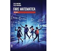 Fare matematica. Nuova ediz. (Vol. 1)