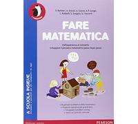 Fare matematica. Per la Scuola elementare. Con espansione online