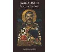 Fare pochissimo - Onori Paolo