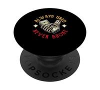 Fare soldi Hustling Dire sempre stanco mai rotto PopSockets PopGrip Adesivo