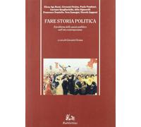 Fare storia politica. Il problema dello spazio pubblico nell'età contemporanea