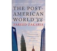 Fareed Zakaria The Post-American World (Copertina rigida)