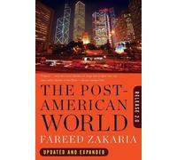 Fareed Zakaria The Post-American World (Tascabile)