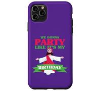 Faremo festa come se fosse il mio compleanno Custodia per iPhone 11 Pro Max