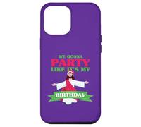 Faremo festa come se fosse il mio compleanno Custodia per iPhone 12 Pro Max