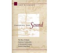 Faren R. Siminoff Crossing the Sound (Copertina rigida)