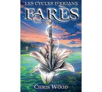 Farès: Les Cycles d'Eriane