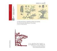 Farestoria. Società e storia pubblica (2023). Vol. 2: Attori, pratiche e circolazione dei saperi nello spazio coloniale italiano
