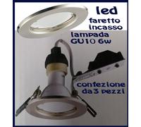 Faretto led da incasso kit da 3 faretti per controsoffitto cartongesso GU10 6w [EEK: A+]