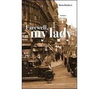 Farewall my lady
