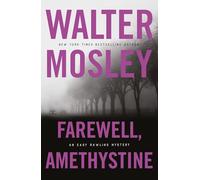 Farewell, Amethystine