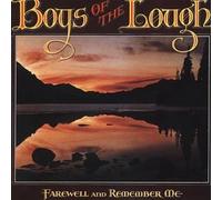 Farewell and Remember Me by The Boys of the Lough