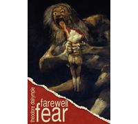 Farewell Fear - Theodore Dalrymple