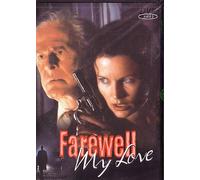 Farewell My Love [DVD]