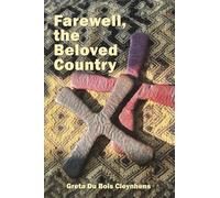 Farewell, the Beloved Country