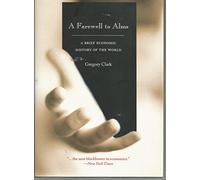 Farewell to Alms: A Brief Economic History of the World: 21