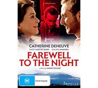 Farewell to the Night (L'Adieu À La Nuit)