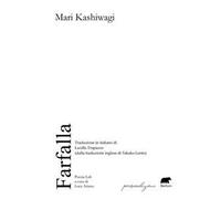 Farfalla (dalla traduzione inglese di Takako Lento)