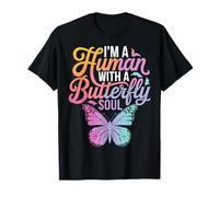 Farfalla I'm A Human With A Butterfly Soul Colorful Maglietta