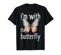 Farfalla I'm With The Butterfly Butterflies Maglietta