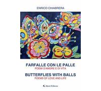Farfalle con le palle-Butterflies with balls. Ediz. bilingue