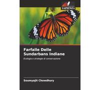 Farfalle Delle Sundarbans Indiane: Ecologia e strategie di conservazione
