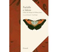 Farfalle e falene. Il libro dei disegni di William Jones. Ediz. illustrata