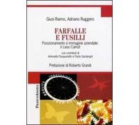 Farfalle e fusilli. Posizionamento e immagine aziendale: il caso Camst