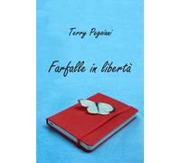 Farfalle in libertà