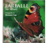 Farfalle Nel Veneto Giuseppe Frigo Vianello 2014