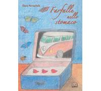 Farfalle nello stomaco