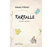 Farfalle. Pensieri e aforismi