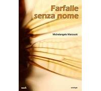 Farfalle senza nome