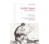 Farfalle vaganti. Aspettando van Westerhout - Summa Matteo