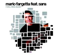 Fargetta,Mario Feat.Sara - I Will Rise Again [Import]