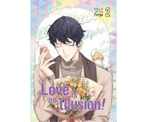 Fargo Love is an Illusion Vol. 2 (Tascabile) Love is an Illusion