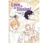Love is an Illusion Vol. 3 (Love is an Illusion) by Fargo