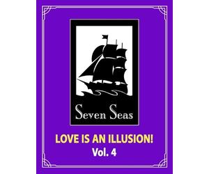 Fargo Love is an Illusion Vol. 4 (Tascabile) Love is an Illusion