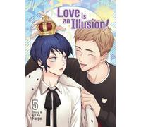 Fargo Love is an Illusion Vol. 5 (Tascabile) Love is an Illusion