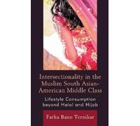 Farha Bano Tern Intersectionality in the Muslim South Asian-American (Tascabile)