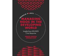 Farhad Analoui Shehnaz Ka Managing NGOs in the Developing Wor (Copertina rigida)