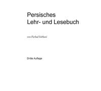 Farhad Sobhani Persisches Lehr- und Lesebuch für die Umgangssprache (Tascabile)