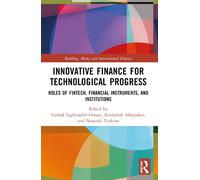 Farhad Taghizadeh-Hesar Innovative Finance for Technological Progres (Tascabile)