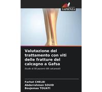 Farhat Chelbi Abderra Valutazione del trattamento con viti delle fra (Tascabile)