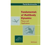 Farid Amirouche Fundamentals of Multibody Dynamics (Copertina rigida)