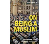 Farid Esack On Being a Muslim (Tascabile)