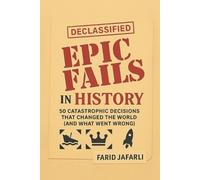 Farid Jafarli Epic Fails in History (Tascabile)